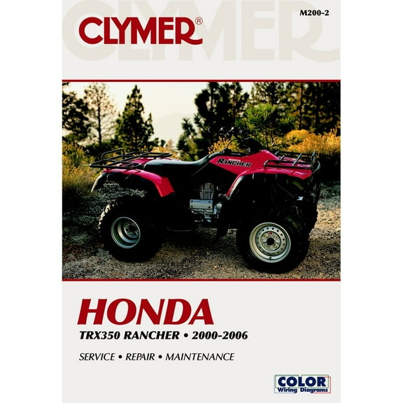 Clymer Repair/Service Manual '00-06 TRX350 Fourtrax Rancher (M200-2)