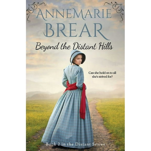 The Distant Beyond the Distant Hills, Book 2, (Paperback)