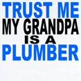 thumbnail image 2 of CafePress - Trust Me My Grandpa Is A Plumber Body Suit - Baby Light Bodysuit, Size Newborn - 24 Months, 2 of 4