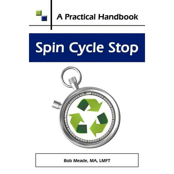 Spin Cycle Stop: A Practical Handbook on Domestic Violence Awareness (Paperback)