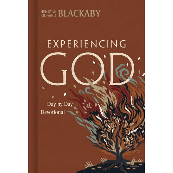 Experiencing God Experiencing God Day by Day: 365 Daily Devotional, (Hardcover)