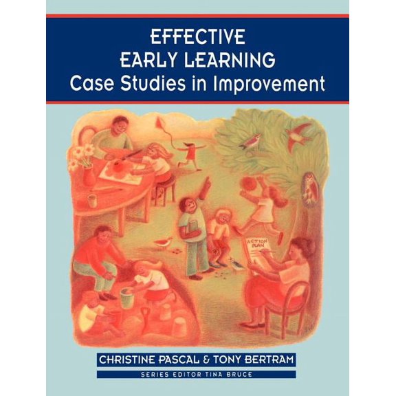 Zero to Eight Effective Early Learning: Case Studies in Improvement, (Paperback)