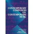 thumbnail image 1 of Pre-Owned Contemporary Composers on Contemporary Music (Paperback) 0306808196 9780306808197, 1 of 1