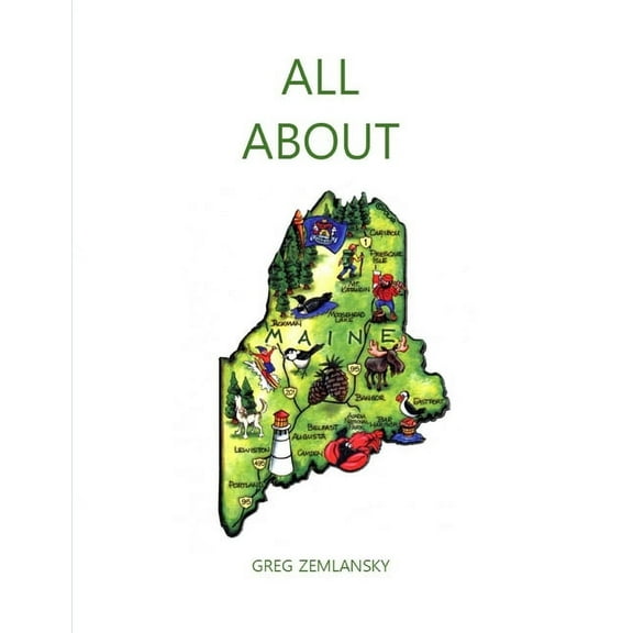 All about Maine, (Paperback)