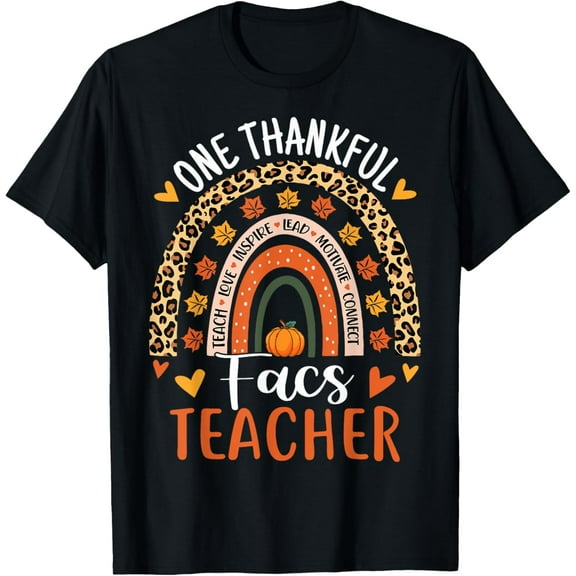 Exquisite and comfortable-Thankful FACS Teacher Family and Consumer Science Teacher T-Shirt