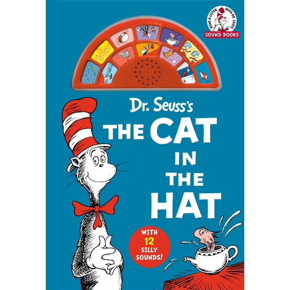 Dr. Seuss's the Cat in the Hat with 12 Silly Sounds!: An Interactive Read and Listen Book (Board Book)