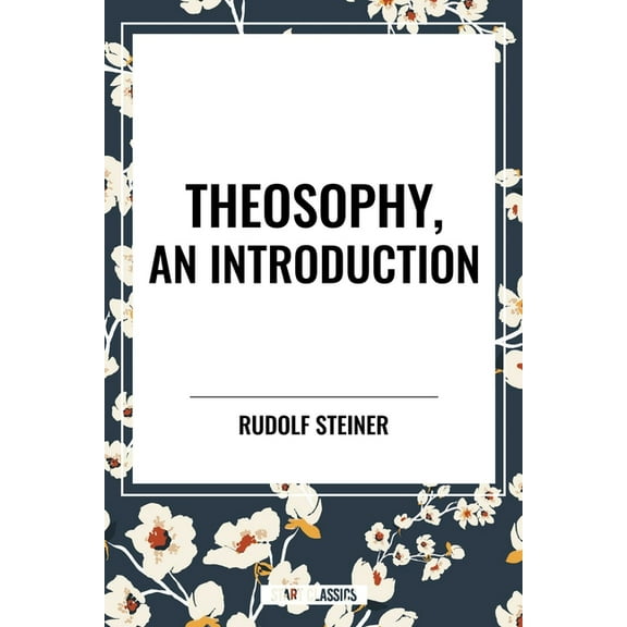 Theosophy, an Introduction, (Hardcover)