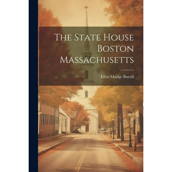 The State House Boston Massachusetts