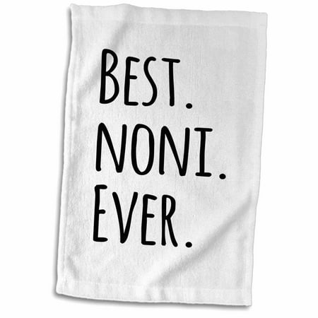 3dRose Best Noni Ever - Gifts for Grandmothers - Grandma nicknames - black text - family gifts - Towel, 15 by