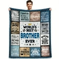 thumbnail image 3 of 1pcs Gifts For Brother Adult, Birthday Gifts For Brother From Brother Sister, Gifts For My Brother, Brother Gifs For Fathers Day Christmas, Brother Blanket, 3 of 5
