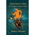 thumbnail image 1 of Judgment Day & Other White Lies, 1 of 1