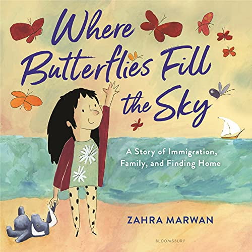 Pre-Owned Where Butterflies Fill the Sky: A Story of Immigration, Family, and Finding Home, 9781547606511, 1547606517, Hardcover,