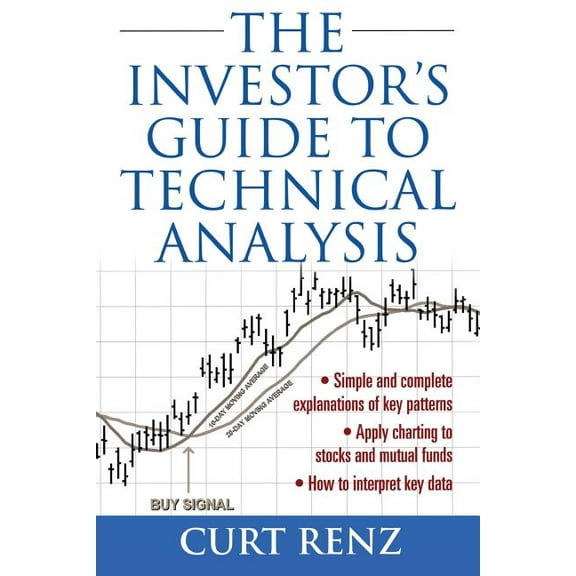 The Investor's Guide to Technical Analysis, (Paperback)