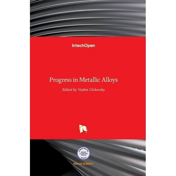 Progress in Metallic Alloys (Hardcover)