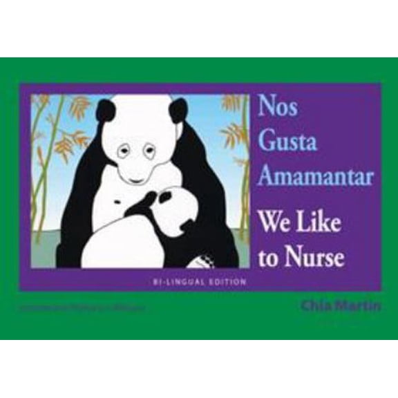 Pre-Owned Nos Gusta Amamantar / We Like to Nurse (Board book) 1942493126 9781942493129