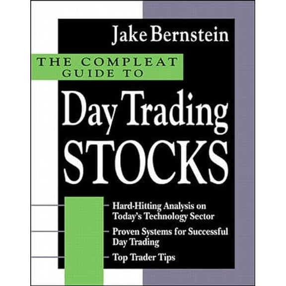 Pre-Owned The Compleat Guide to Day Trading Stocks (GENERAL FINANCE & INVESTING) Hardcover