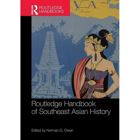 Routledge Handbook of Southeast Asian History, (Paperback)
