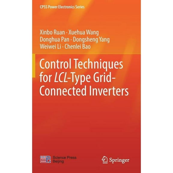 Cpss Power Electronics Control Techniques for LCL-Type Grid-Connected Inverters, (Hardcover)