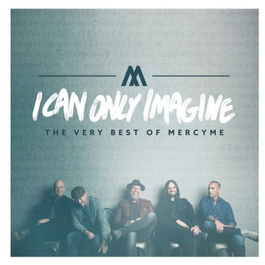 Mercyme - I Can Only Imagine - The Very Best Of Mercyme - Music & Performance - CD