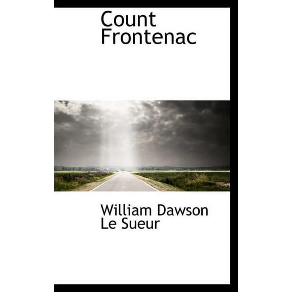 Count Frontenac (Hardcover)