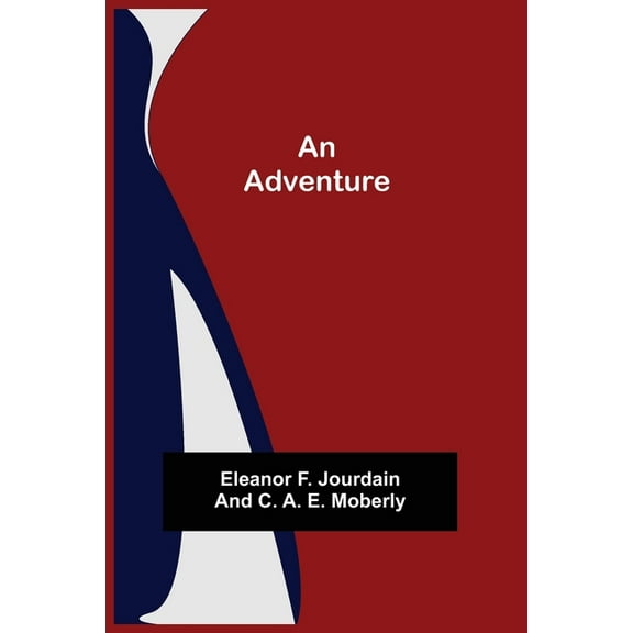 An Adventure, (Paperback)