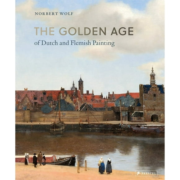 The Golden Age of Dutch and Flemish Painting (Hardcover)