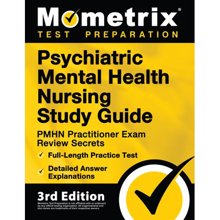 UPC: 9781516718559 | Psychiatric Mental Health Nursing Study Guide – PMHN Practitioner Exam Review Secrets  Full-Length Practice Test  Detailed Answer Explanations: [3rd Edition] (Paperback)
