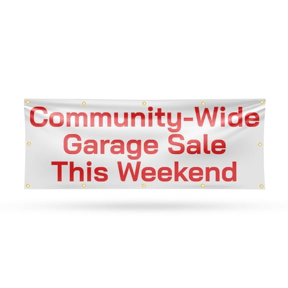 Community Wide Garage Sale this Weekend Banner Sign 48 Inch x 120 Inch | 13 oz Vinyl with Metal Grommets | Heavy-Duty Single-Sided Outdoor Durable Printed High-Quality Weatherproof |