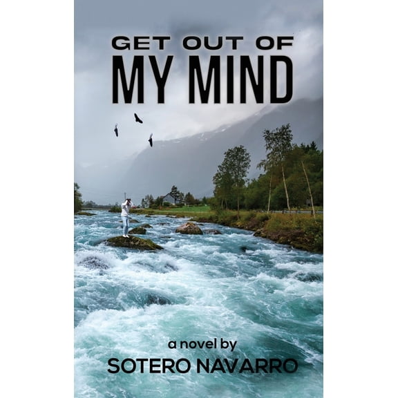 Get Out of My Mind, (Hardcover)