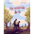 thumbnail image 1 of Libro Me Acuerdo De Ti Tapa Blanda, Autor Sergio Badino, Editorial Anaya Infantil Y Juvenil, 1 of 1