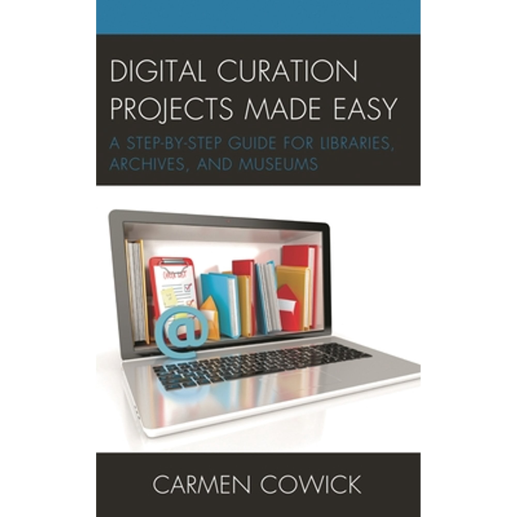 Pre-Owned Lita Guides Digital Curation Projects Made Easy: A Step-By ...