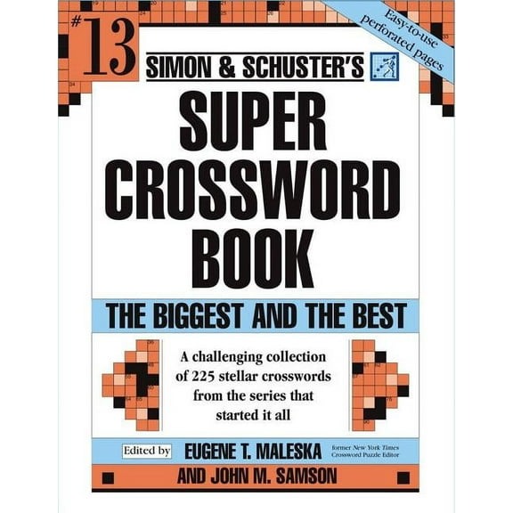 S&s Super Crossword Puzzles Simon & Schuster Super Crossword Puzzle Book #13: The Biggest and the Best, Book 13, (Paperback)