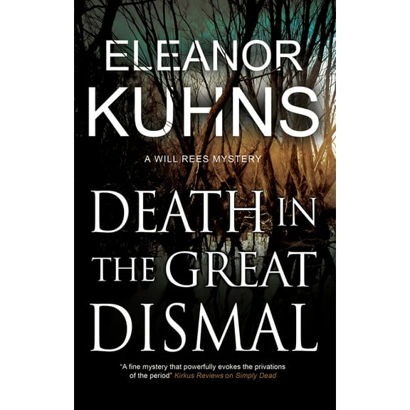Will Rees Mystery Death in the Great Dismal, Book 9, (Paperback)
