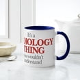 thumbnail image 6 of CafePress - It's A Radiology Thing You Would - 11 oz Ceramic Mug - Novelty Coffee Tea Cup, 6 of 6