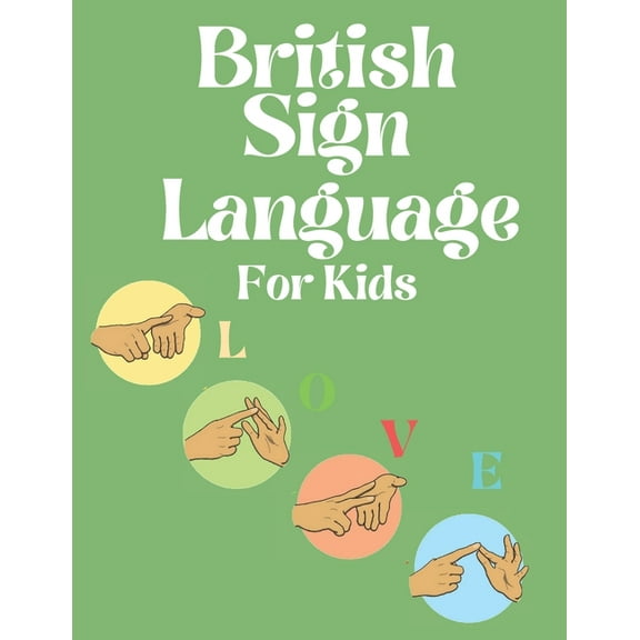 British Sign Language for Kids, (Paperback)