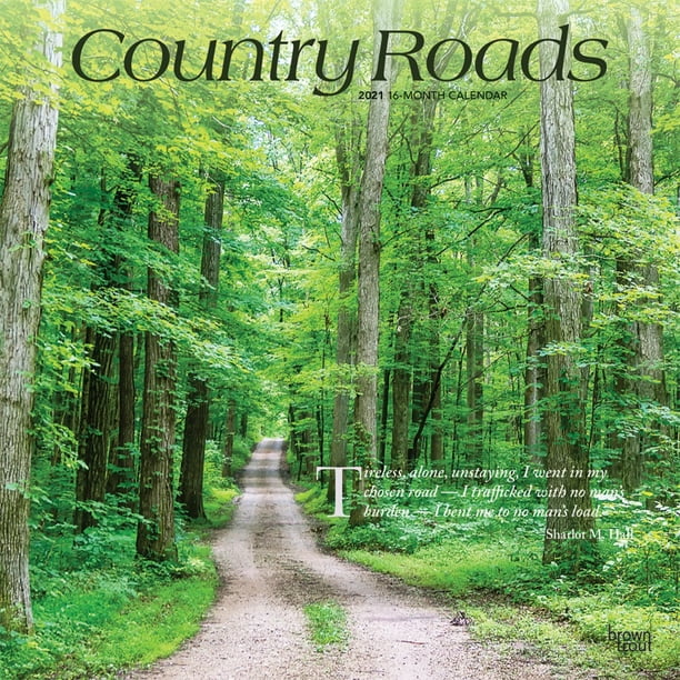 Browntrout Publishers 21 12 X 12 Inch Monthly Square Wall Calendar Country Roads Walmart Com Walmart Com Browntrout Publishers 21 12 X 12 Inch Monthly Square Wall Calendar Country Roads Walmart Com Walmart Com