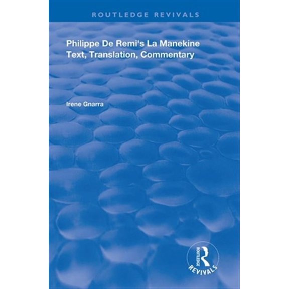 Pre-Owned Routledge Revivals Philippe de Remi's La Manekine, (Paperback)