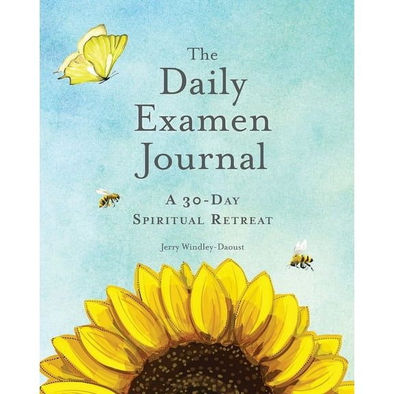 The Daily Examen Journal: A 30-Day Spiritual Retreat, (Paperback)