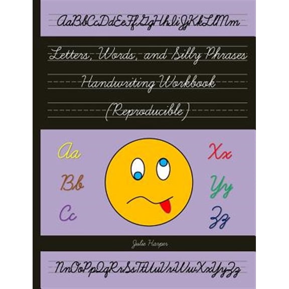 Pre-Owned Letters, Words, and Silly Phrases Handwriting Reproducible : Practice Writing in Cursive Second and Third Grade