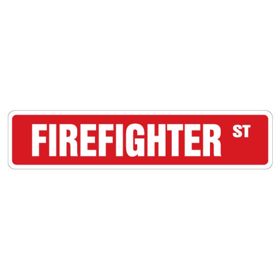 FIREFIGHTER Street Sign fire fighter fireman house station | Indoor/Outdoor | 36" Wide