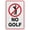 Warning Sign 1, variant on No Golf Sign Outdoor Metal Sign - 8"x12" Metal Signs For Business, Workplace, Office, Home, Delivery Signs, Road Signs, Garden Signs
