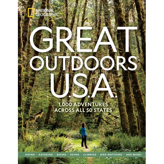 Great Outdoors U. S. A.: 1,000 Adventures Across All 50 States (Paperback)