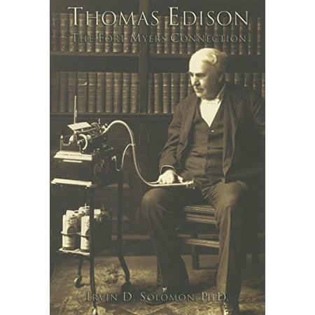 Pre-Owned Thomas Edison:: The Fort Myers Connection (Images of America) Paperback