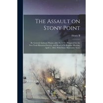 The Assault on Stony Point, (Paperback)
