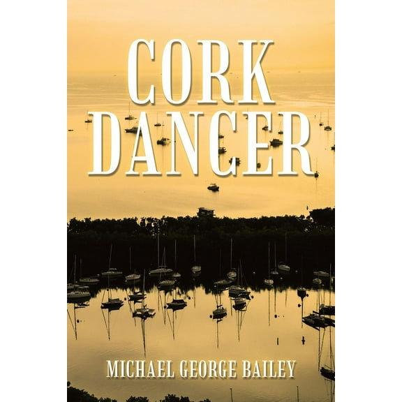Cork Dancer, (Paperback)