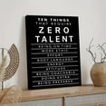 thumbnail image 4 of Ten Things That Require Zero Talent Quote Motivational-1 Poster Wrapped Wooden Frame Wall Decor,Canvas Wall Art for Living Room,Bedroom,Office,Ready to Hang, 4 of 5