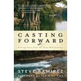 thumbnail image 1 of Casting Forward: Fishing Tales from the Texas Hill Country, 1 of 1