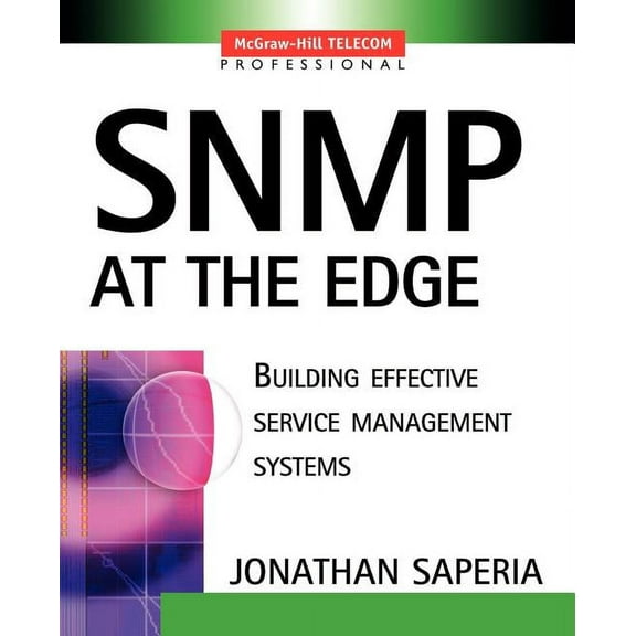 SNMP at the Edge, (Paperback)