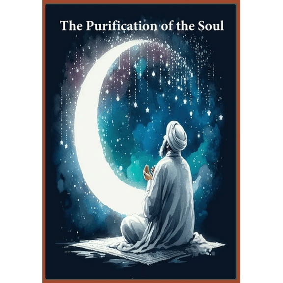 The Purification of the Soul, (Paperback)