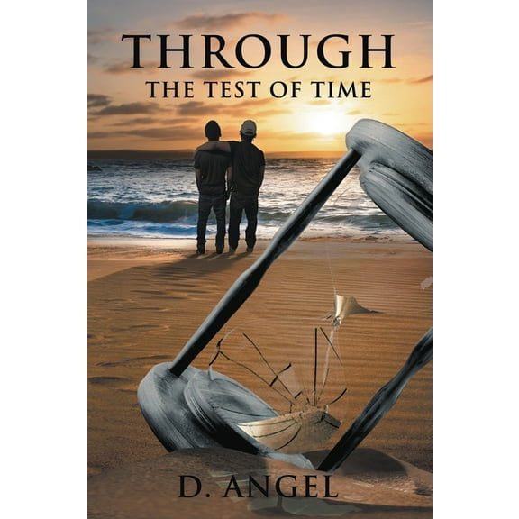 Through the Test of Time (Paperback)